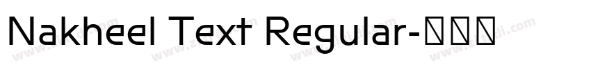 Nakheel Text Regular字体转换